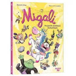 livre migali - tome 04 avalanche d'animaux fantastiques !