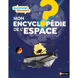 livre mon encyclopédie de l'espace