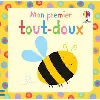 livre mon premier tout - doux - dès 6 mois
