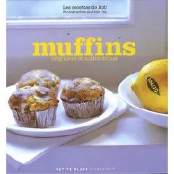 livre muffins - les recettes de bob