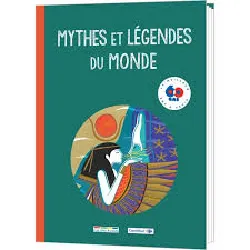 livre mythes et legendes du monde
