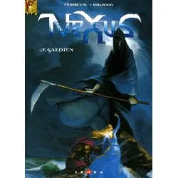 livre nexus tome 1 : le gardien