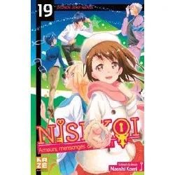 livre nisekoi - amours, mensonges et yakuzas! - tome 19 : le choix