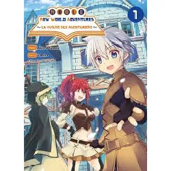 livre noble new world adventures - la guilde des aventuriers - tome 1