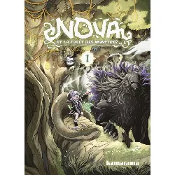 livre nova et la forêt des monstres t01