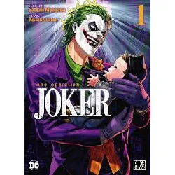 livre one operation joker - tome 1