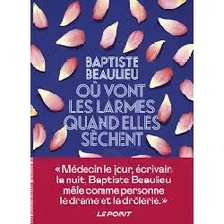 livre où vont les larmes quand elles sèchent