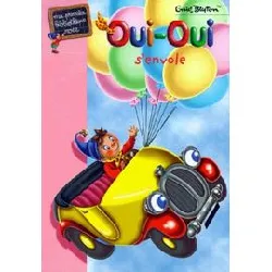 livre oui - oui s'envole