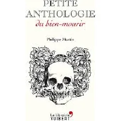 livre petite anthologie du bien - mourir
