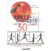 livre programme brûle - graisses en trente jours