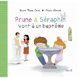 livre prune et séraphin vont à un baptème