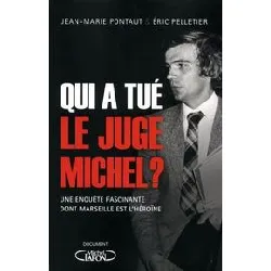 livre qui a tué le juge michel ?