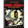 livre robin dubois - ça va chez vous?
