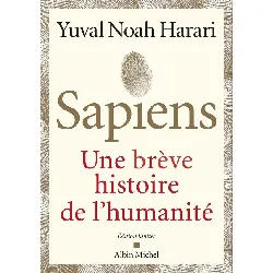 livre sapiens - une brève histoire de l'humanité