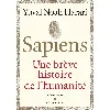 livre sapiens - une brève histoire de l'humanité