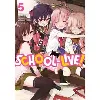 livre school - live! - tome 05