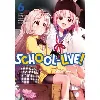 livre school - live! - tome 06