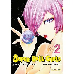 livre super ball girls - tome 2