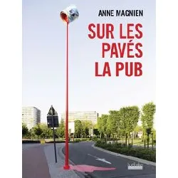 livre sur les pavés la pub