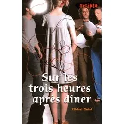 livre sur les trois heures après dîner