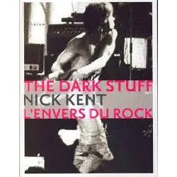 livre the dark stuff - l'envers du rock