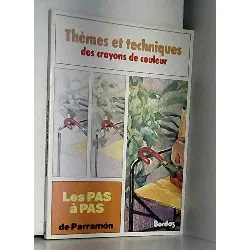 livre themes et techniques des crayons de couleur