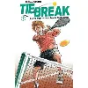 livre tie break tome 7