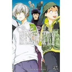 livre to your eternity - tome 15