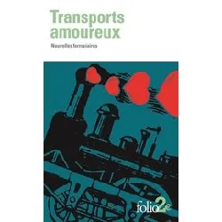 livre transports amoureux - nouvelles ferroviaires