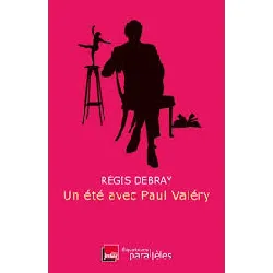 livre un été avec paul valéry