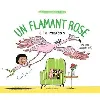 livre un flamant rose à la maison