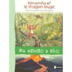 livre un monde à lire ce1 - série bleue - album 1 : kimamila et le dragon rouge
