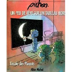 livre un peu de rêve sur un tableau noir