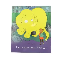 livre une maison pour marvin