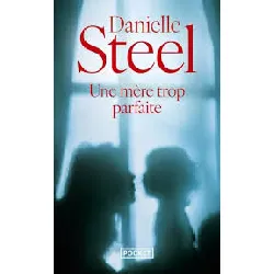 livre une mère trop parfaite