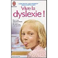 livre vive la dyslexie !