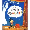 livre vive la magie