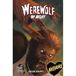 livre werewolf by night : red band - deux loups