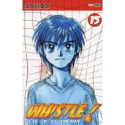 livre whistle! - tome 15