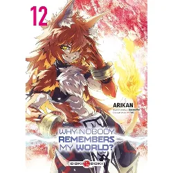 livre why nobody remembers my world ? - tome 12