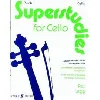 superstudies for cello book 1 - really easy original studies for the young player / etudes originales et très faciles pour les trè