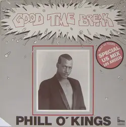 vinyle phil o'kings - good time break (1981)
