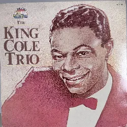 vinyle the king cole trio* – the king cole trio