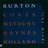 cd burton - corea - metheny - haynes - holland - like minds (1998)