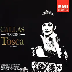 cd callas, chœurs et orchestre de la scala de milan, victor de sabata - puccini - tosca (extraits) (1997)
