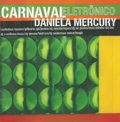 cd daniela mercury - carnaval eletrônico (2004)