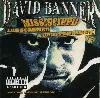 cd david banner - mississippi: the screwed & chopped album (2003)