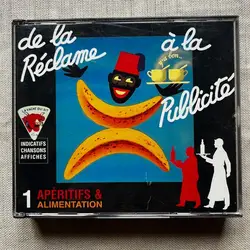 cd de la réclame à la publicité (1 - apéritifs & alimentation) (2000)