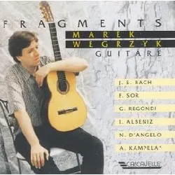 cd fragments: bach, sor, regondi, albeniz, d'angelo, kampela