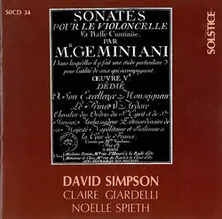cd geminiani, david simpson, claire giardelli, noëlle spieth - sonates pour le violoncelle (1992)